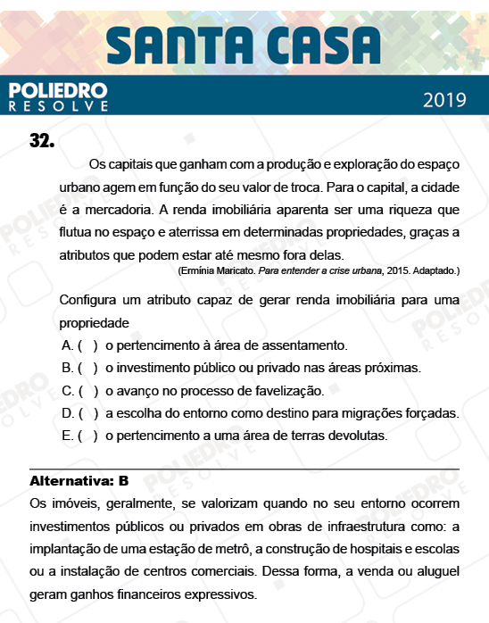 Questão 32 - 2º Dia - Objetivas - SANTA CASA 2019