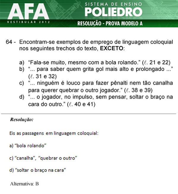Questão 64 - Prova Modelo A - AFA 2012