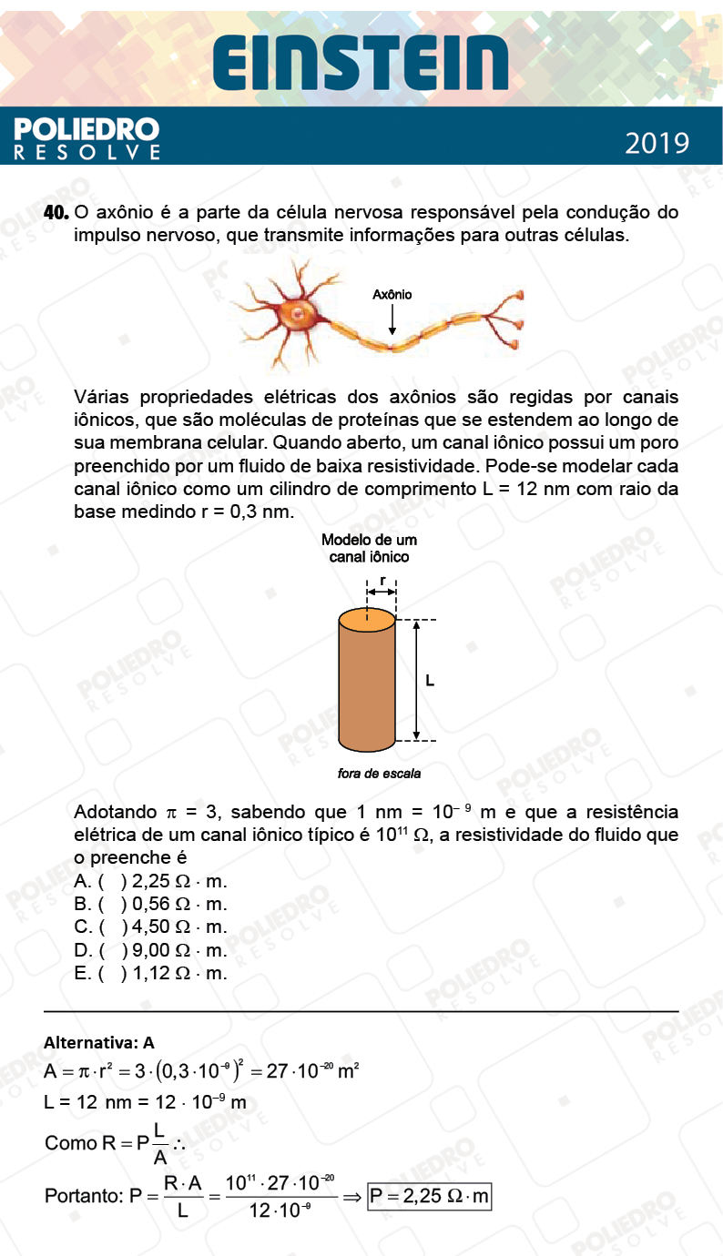 Questão 40 - Fase única - EINSTEIN 2019