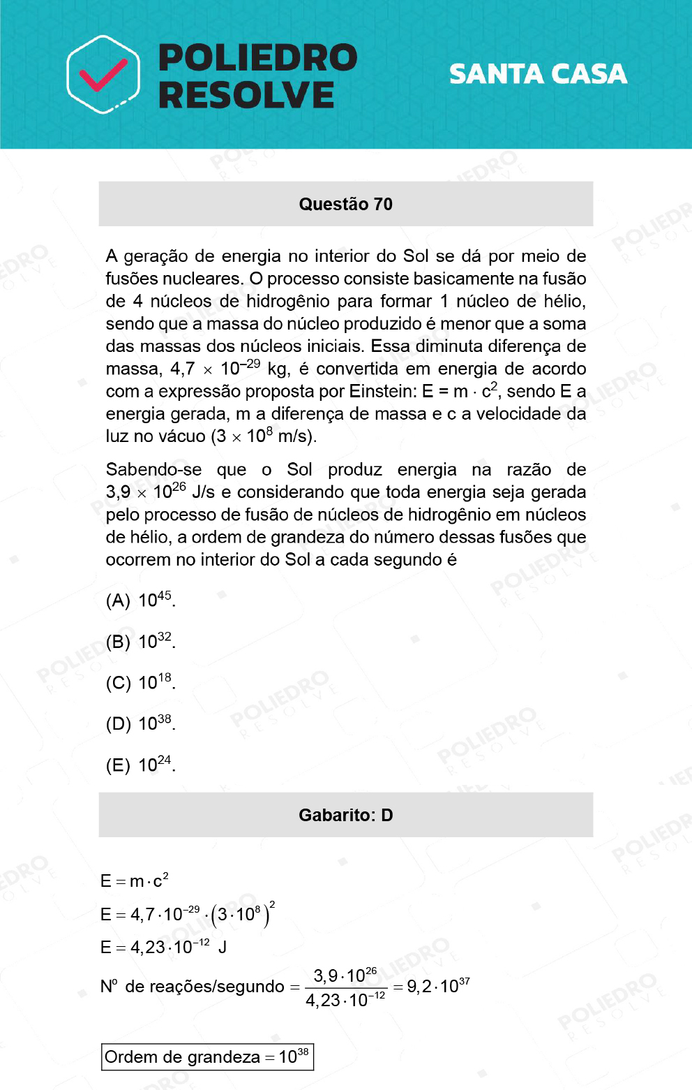 Questão 70 - 1º Dia - SANTA CASA 2022