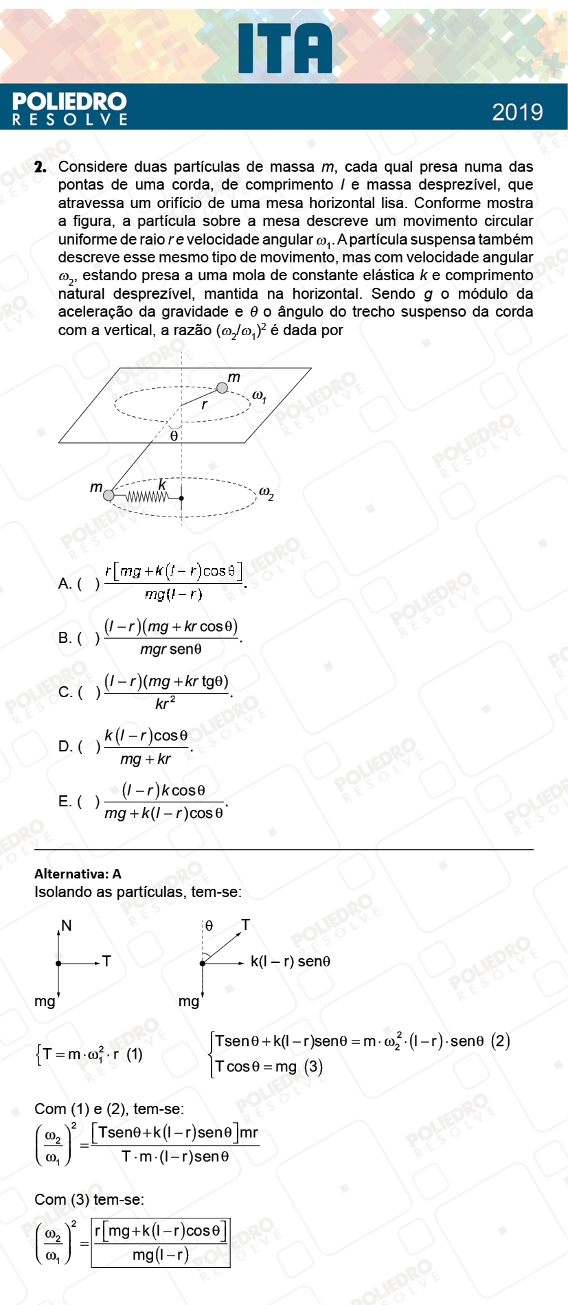 Questão 2 - 1ª Fase - FIS / POR / ING/ MAT / QUI - ITA 2019