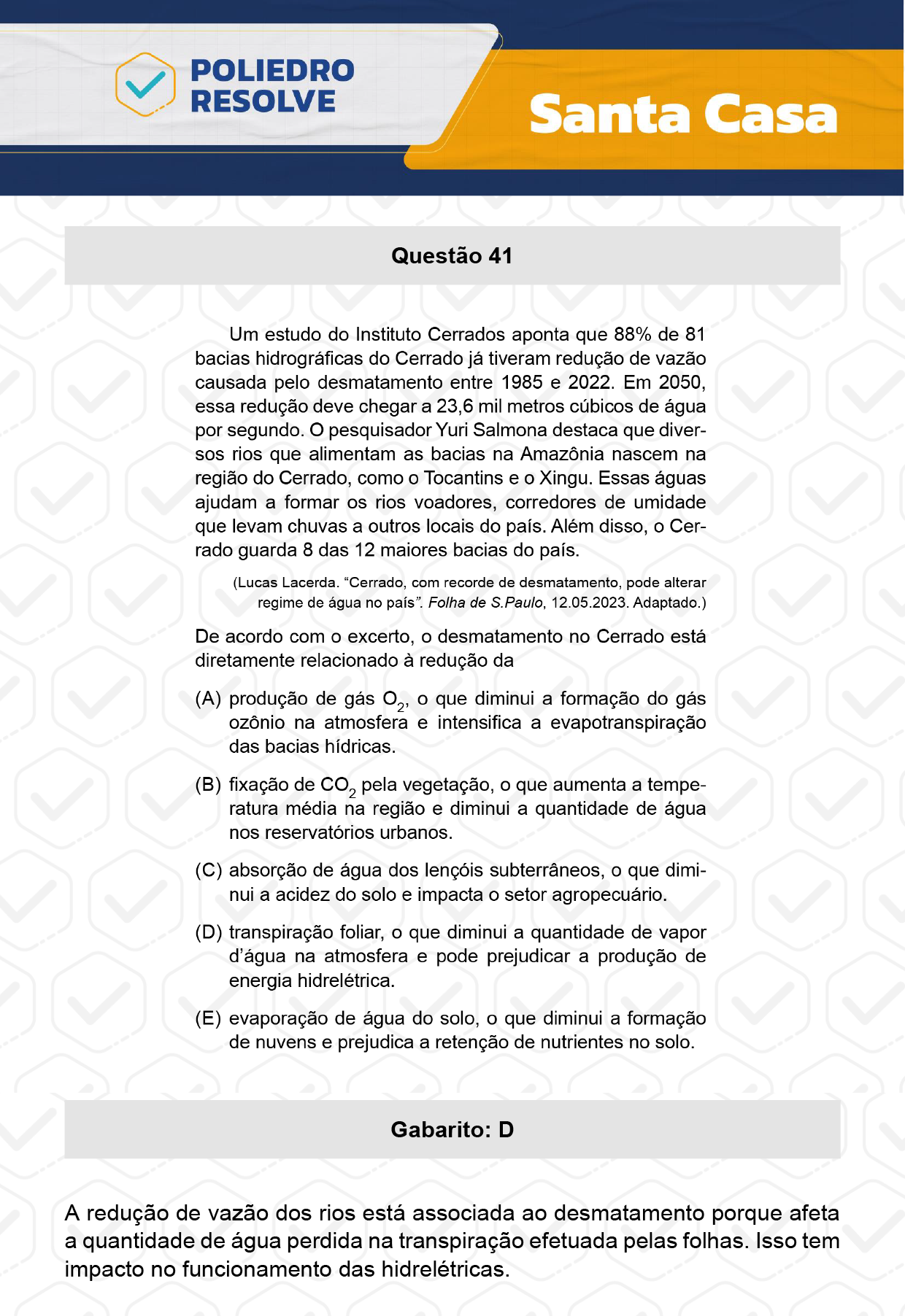 Questão 41 - 1º Dia - SANTA CASA 2024