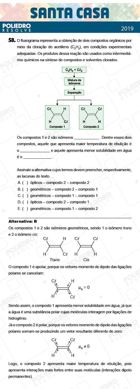 Questão 58 - 2º Dia - Objetivas - SANTA CASA 2019