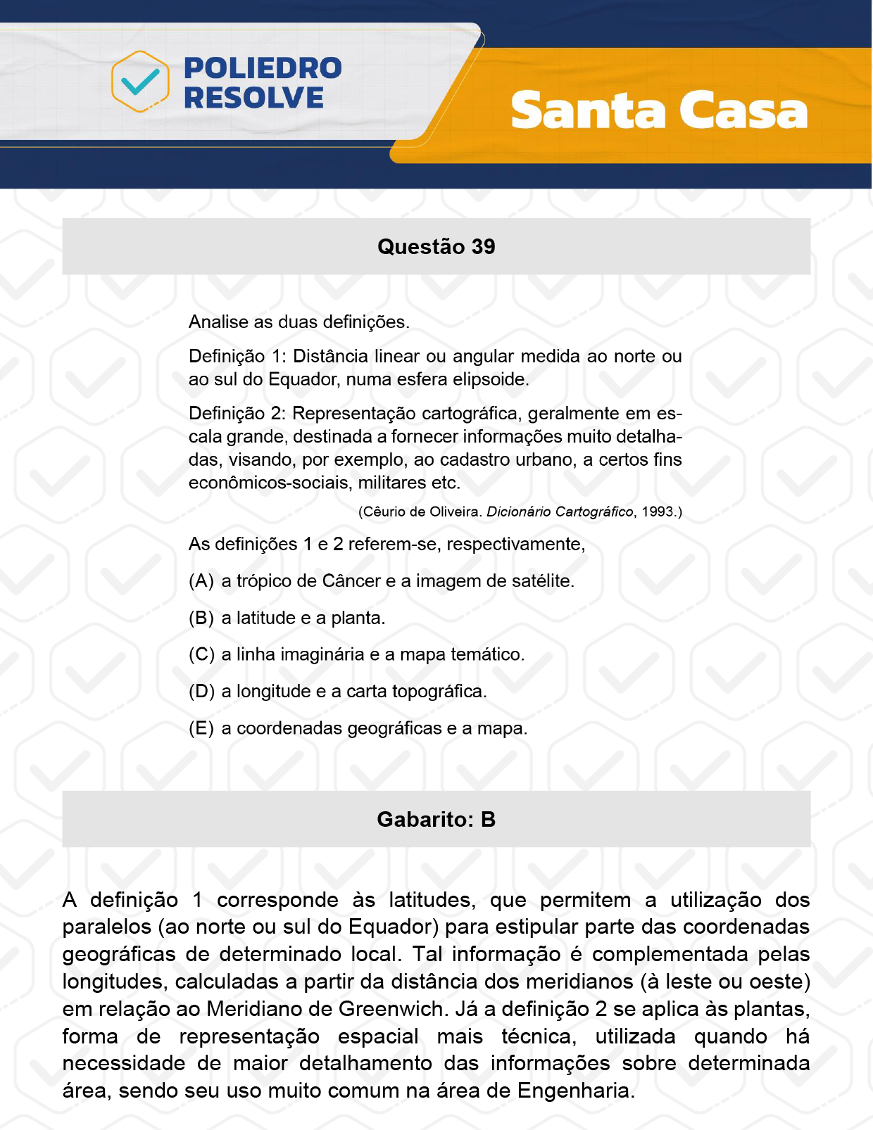 Questão 39 - 1º Dia - SANTA CASA 2024