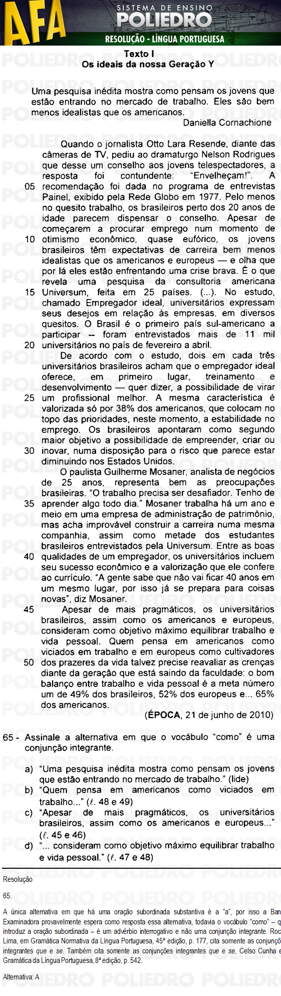 Questão 65 - Código 11 - AFA 2011