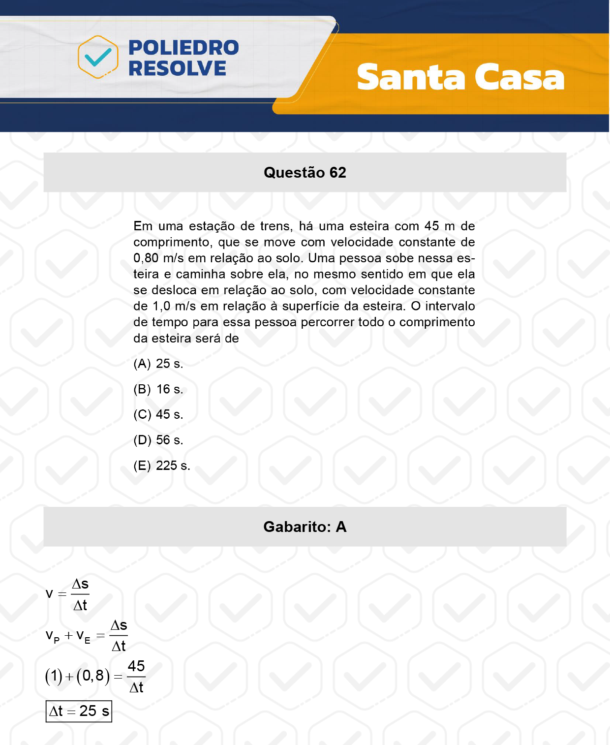 Questão 62 - 1º Dia - SANTA CASA 2024