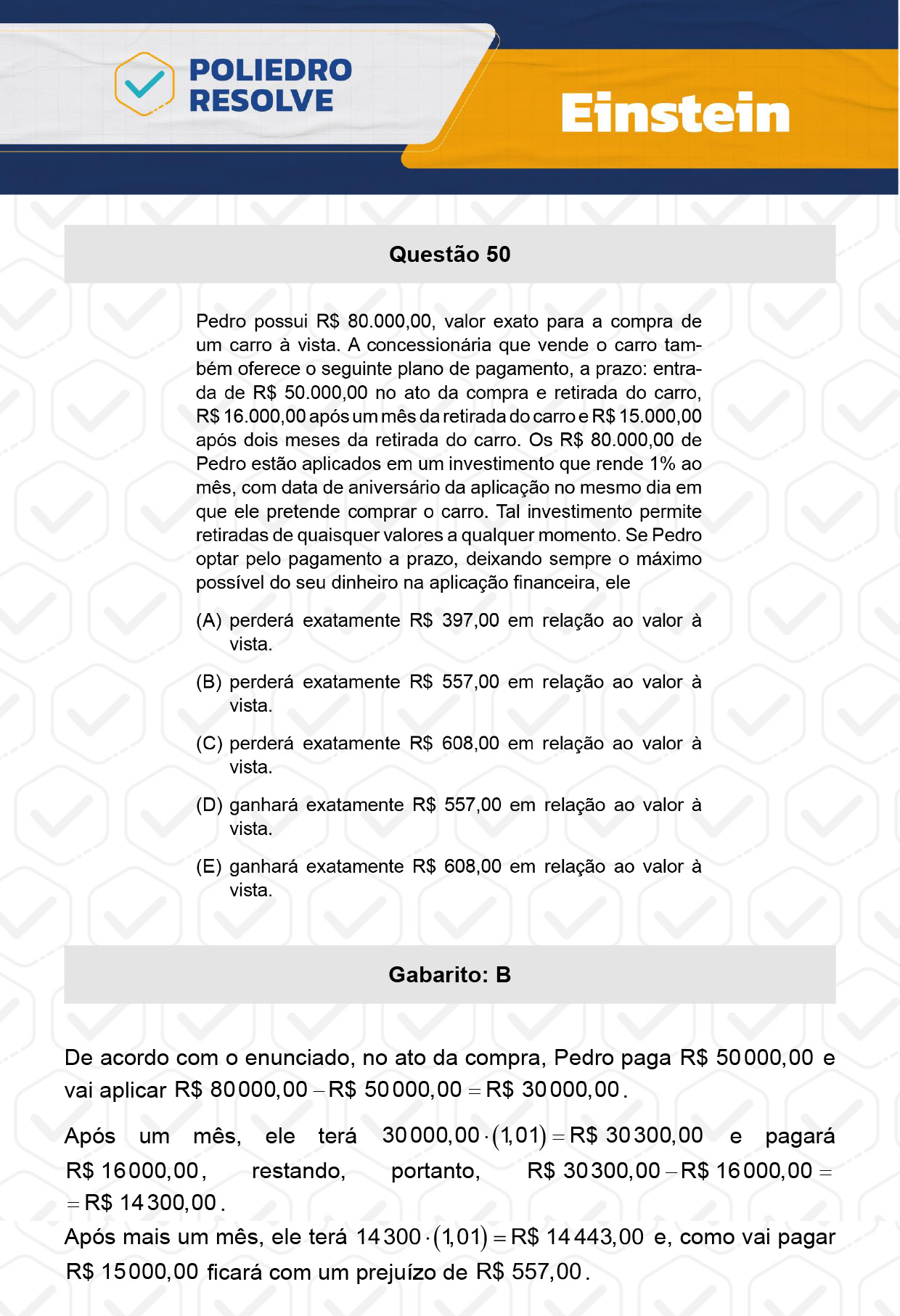 Questão 50 - Fase única - EINSTEIN 2024