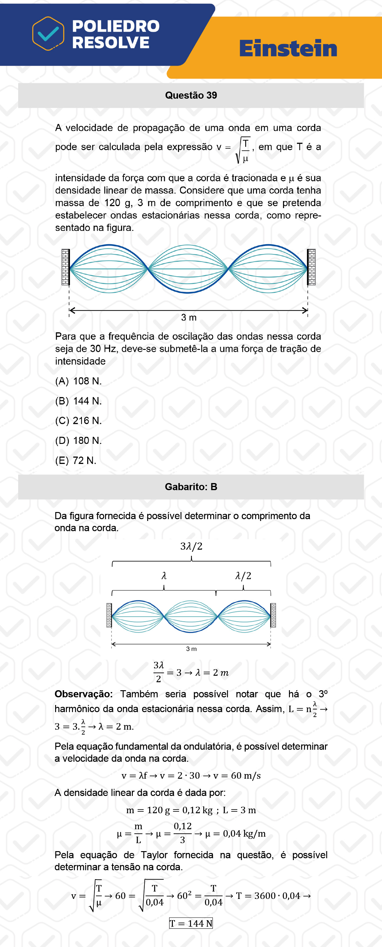 Questão 39 - Fase única - EINSTEIN 2023