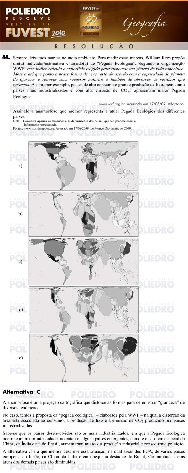 Questão 44 - 1ª Fase - FUVEST 2010