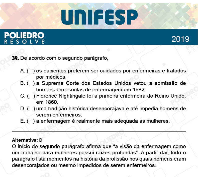 Questão 39 - Fase única - 1º Dia - UNIFESP 2019