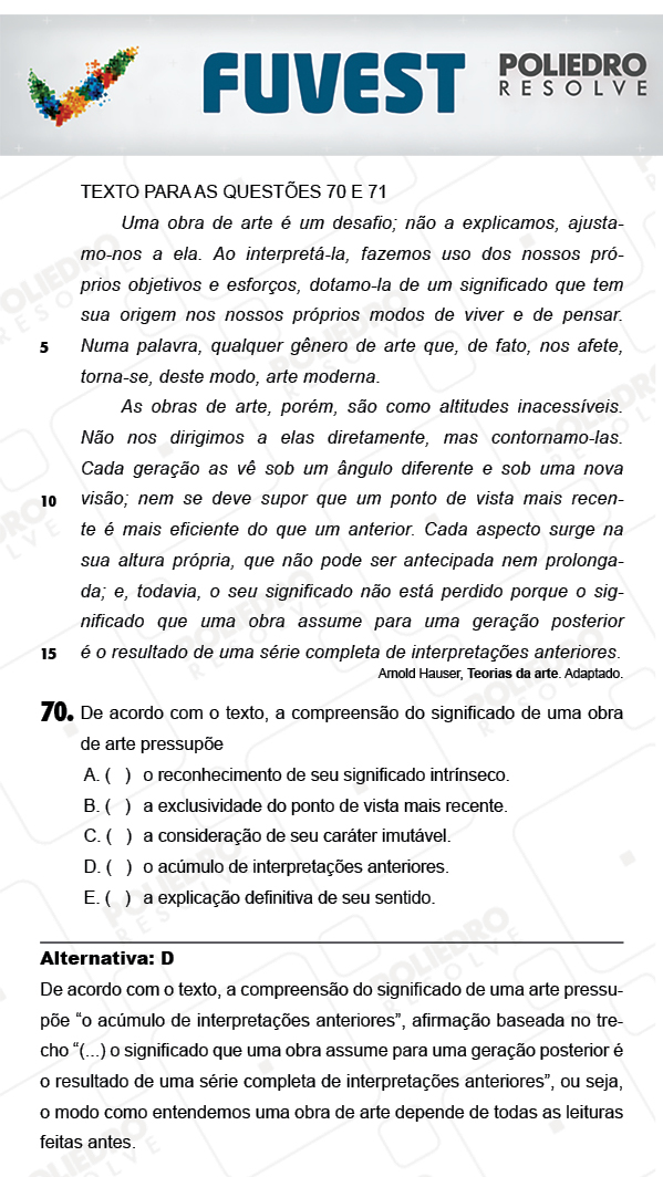 Questão 70 - 1ª Fase - PROVA V - FUVEST 2018