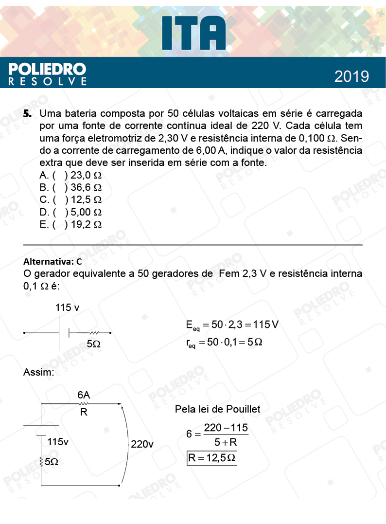 Questão 5 - 1ª Fase - FIS / POR / ING/ MAT / QUI - ITA 2019