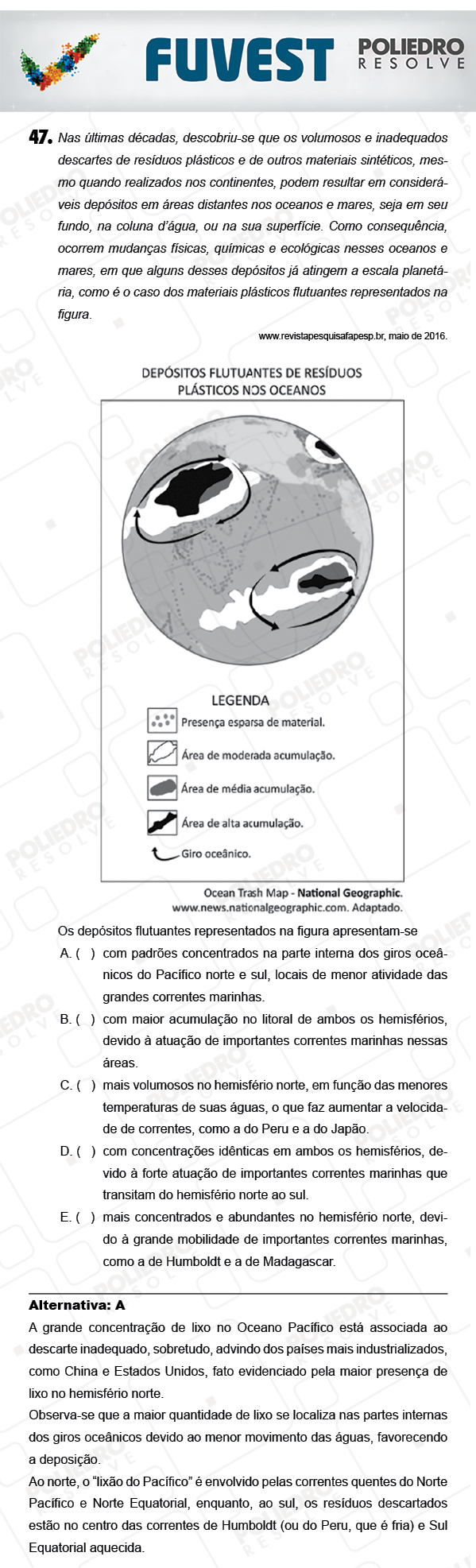 Questão 47 - 1ª Fase - PROVA V - FUVEST 2018