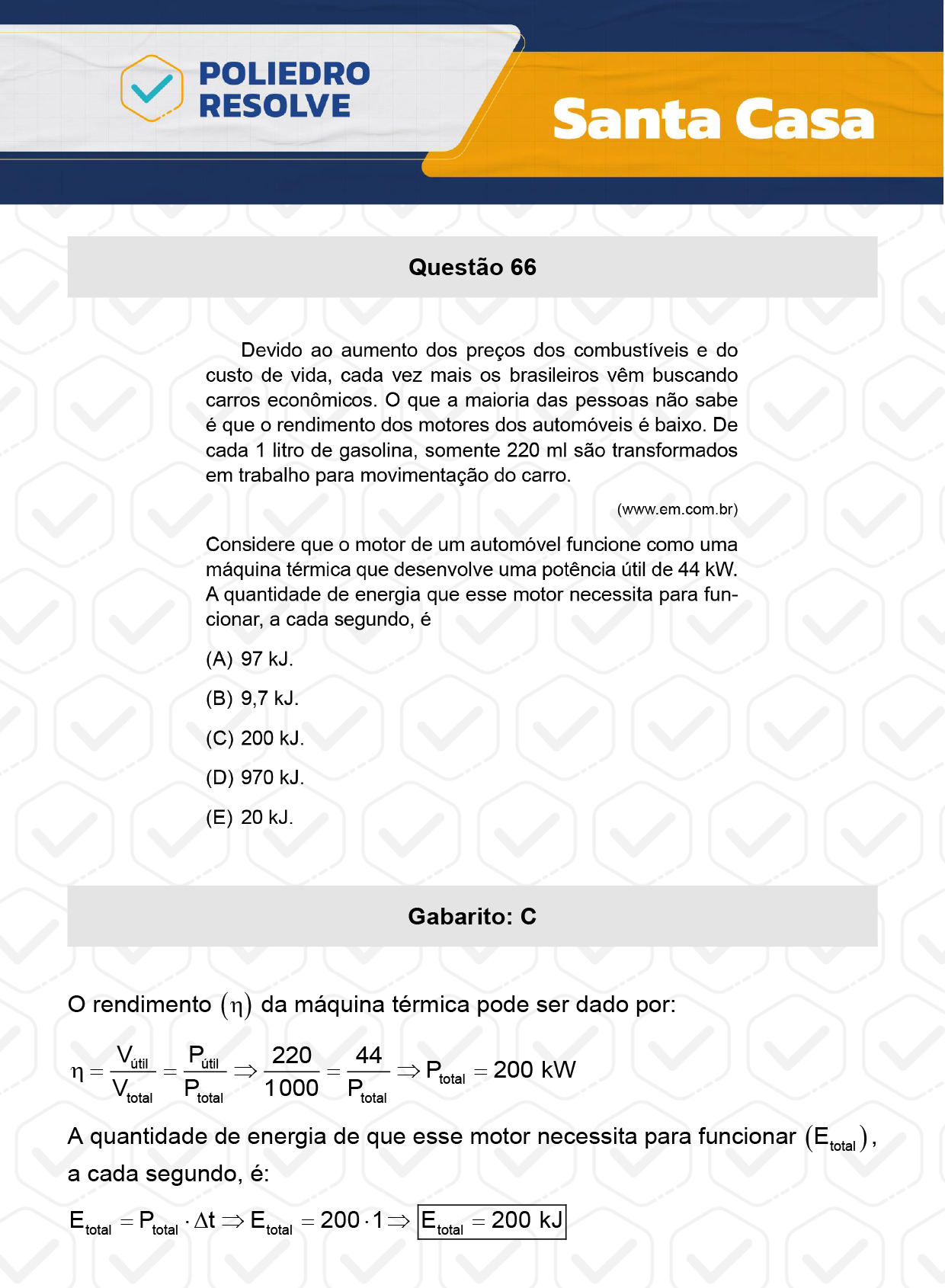 Questão 66 - 1º Dia - SANTA CASA 2024