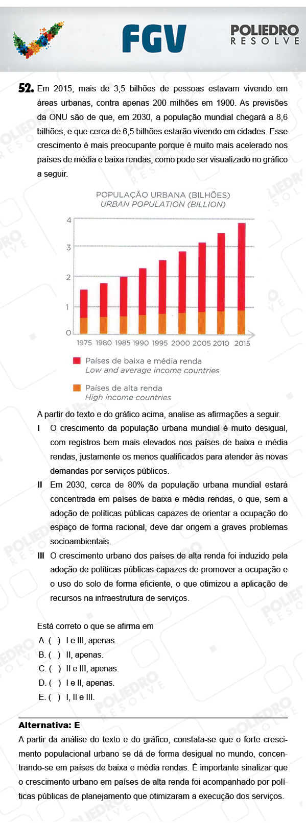 Questão 52 - Objetivas - FGV 2018