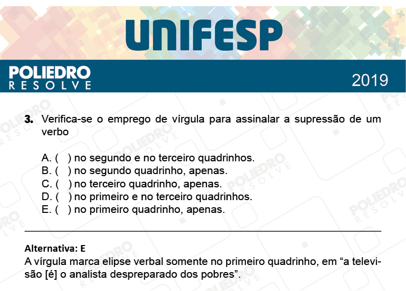 Questão 3 - Fase única - 1º Dia - UNIFESP 2019