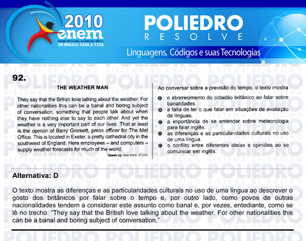 Questão 92 - Domingo (Prova rosa) - ENEM 2010