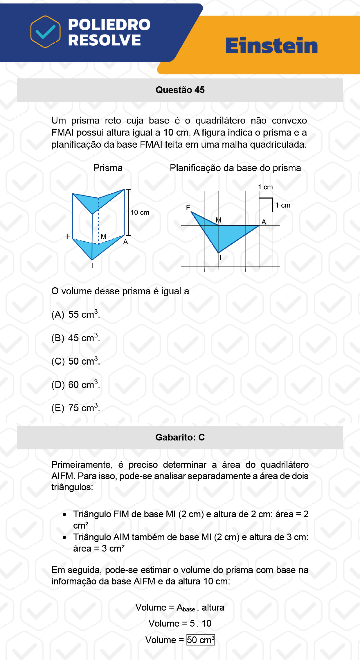 Questão 45 - Fase única - EINSTEIN 2023