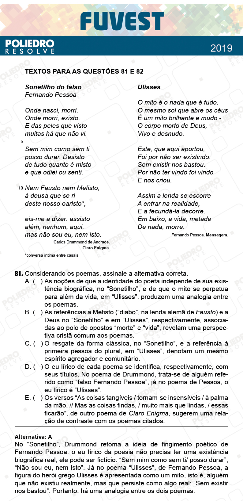 Questão 81 - 1ª Fase - Prova Q - FUVEST 2019