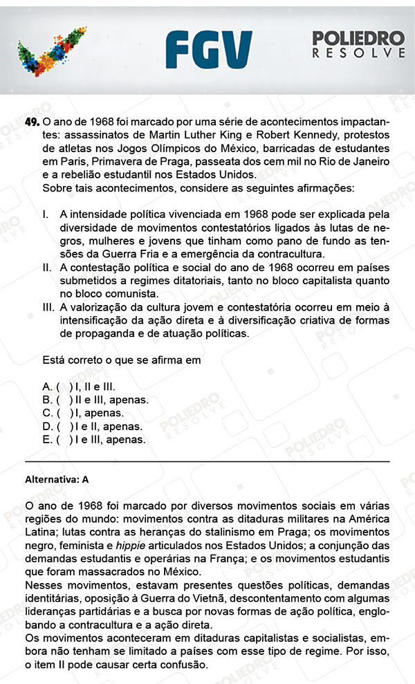 Questão 49 - Objetivas - FGV 2018