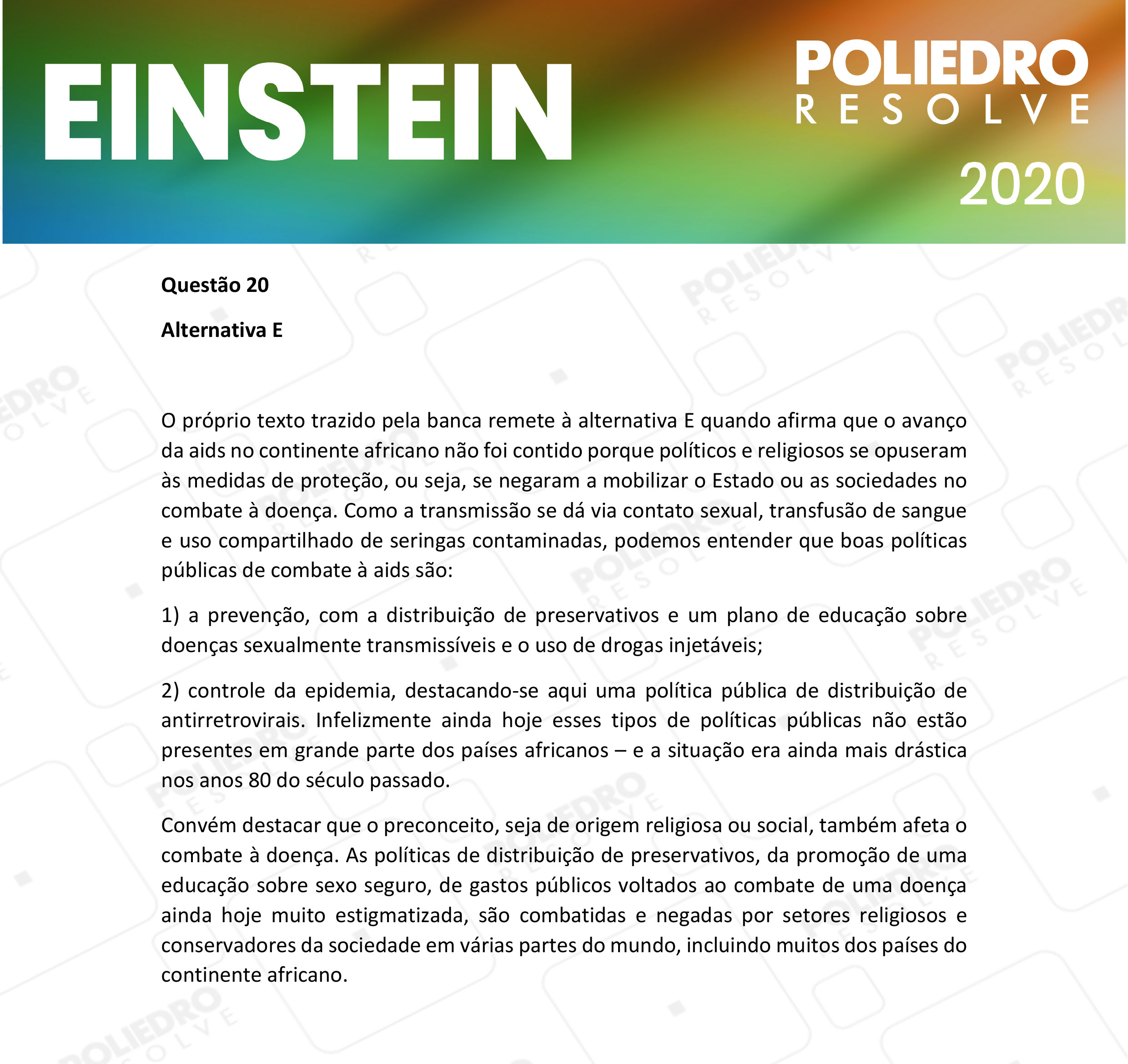 Questão 20 - Fase única - EINSTEIN 2020