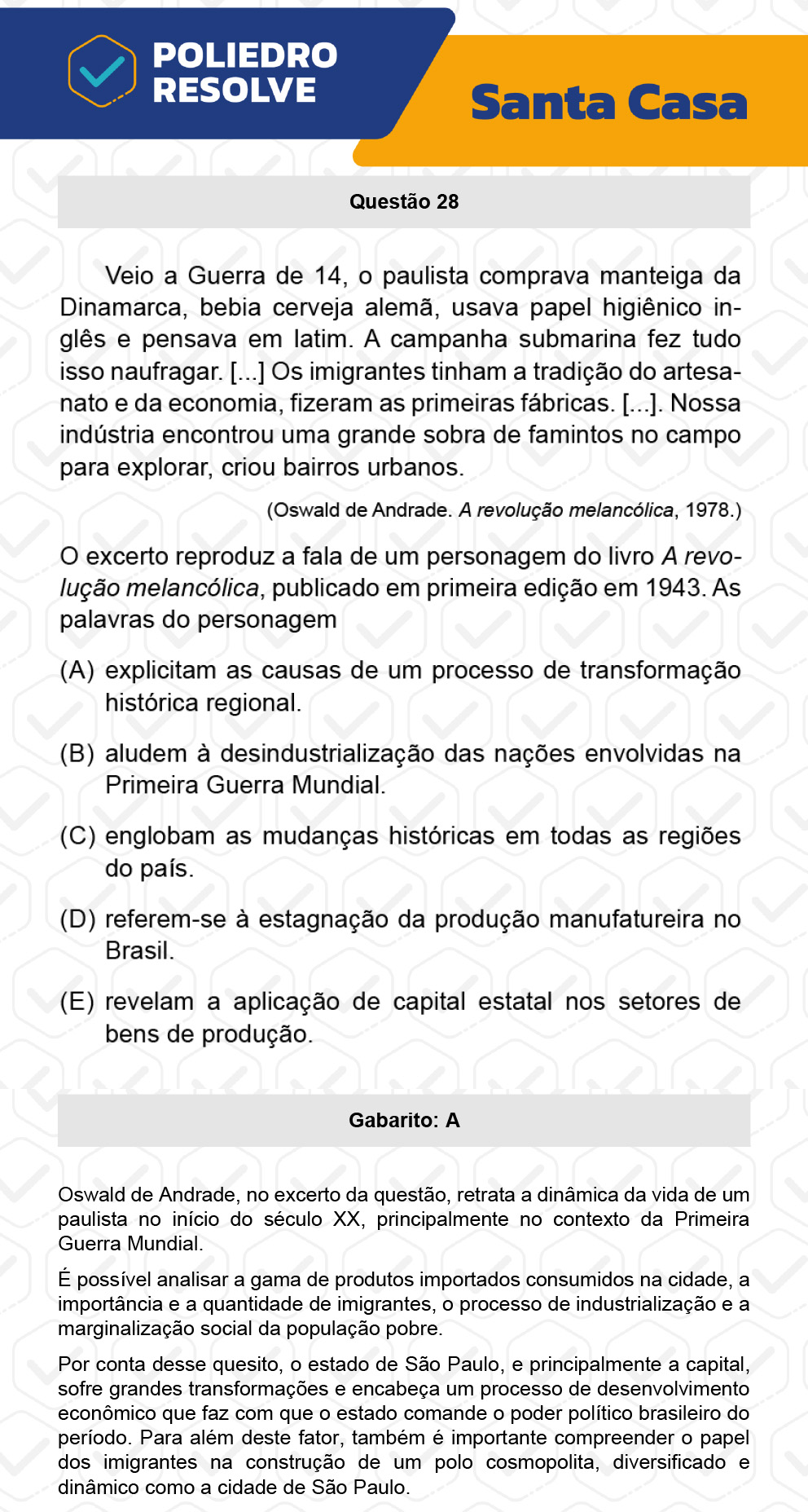 Questão 28 - 1º Dia - SANTA CASA 2023