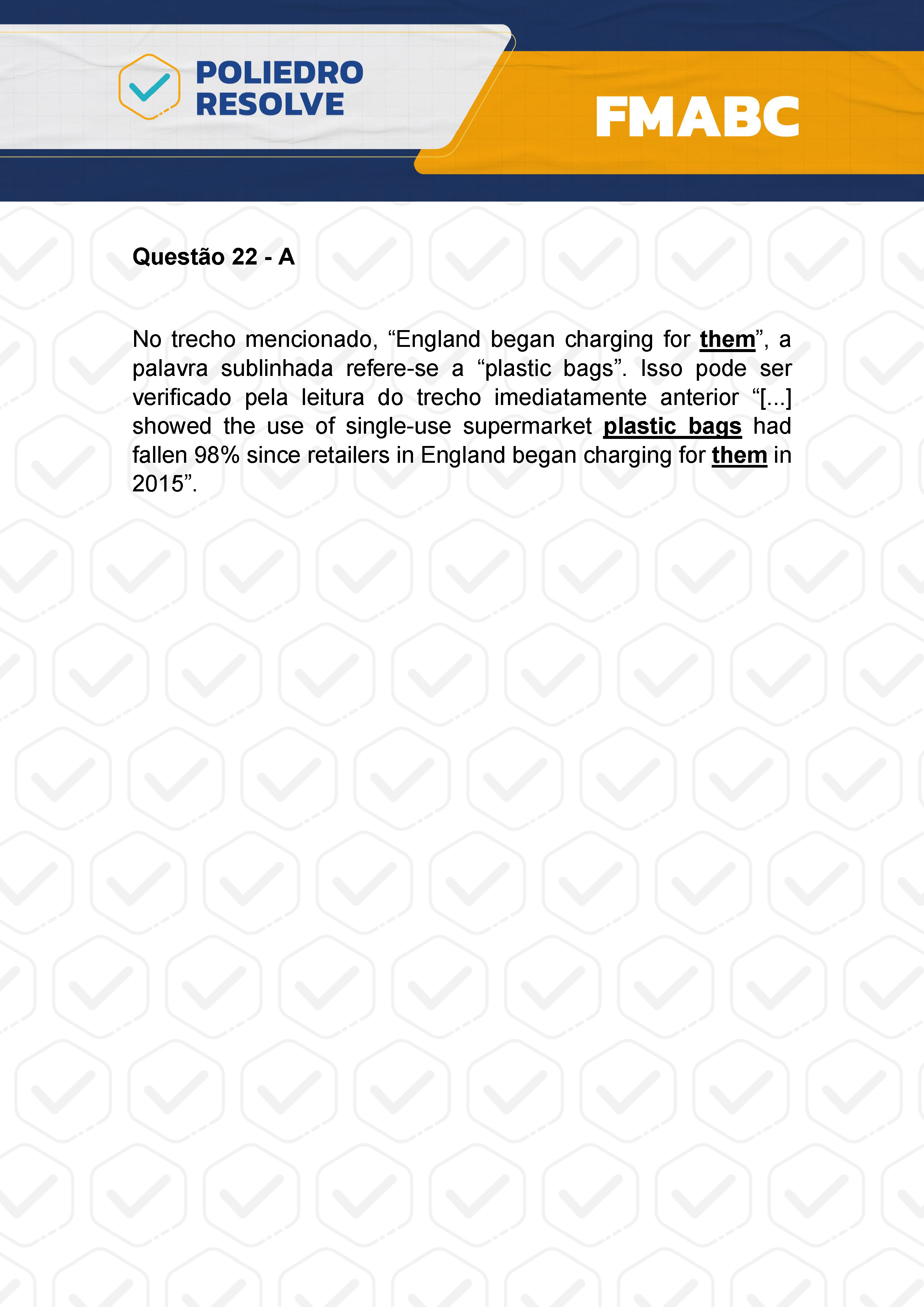 Questão 22 - Fase única - FMABC 2024