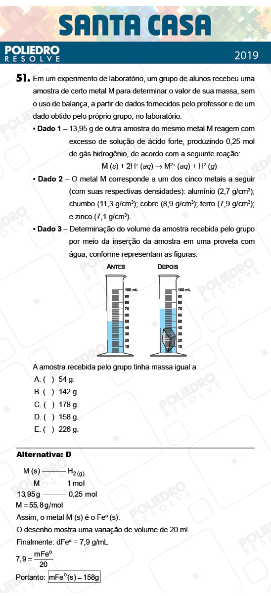 Questão 51 - 2º Dia - Objetivas - SANTA CASA 2019