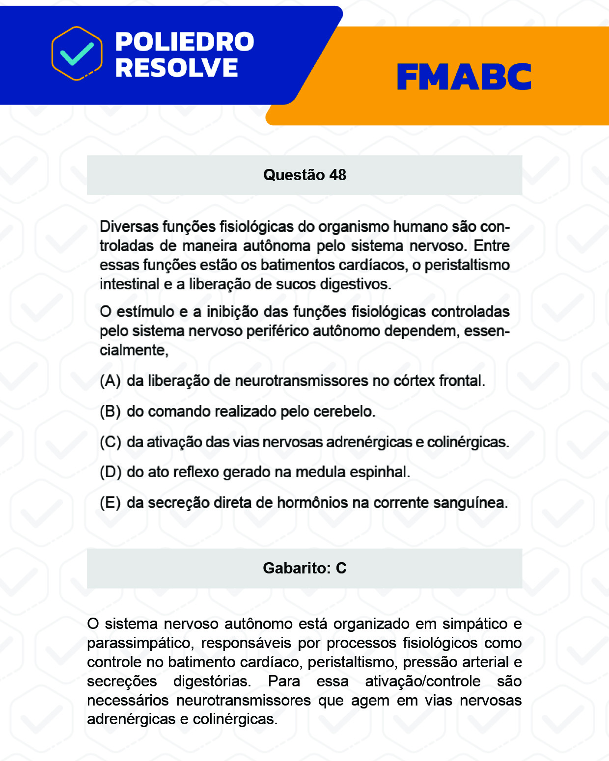 Questão 48 - Fase única - FMABC 2023