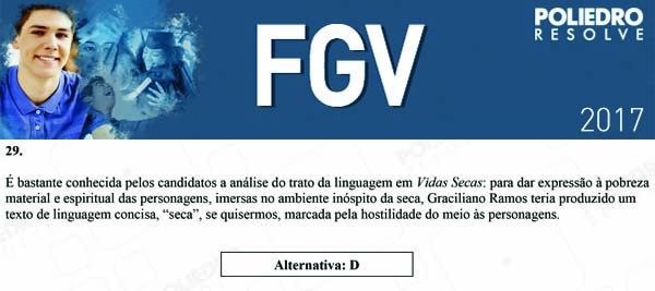 Questão 29 - Objetivas - 2017.1 - FGV 2017