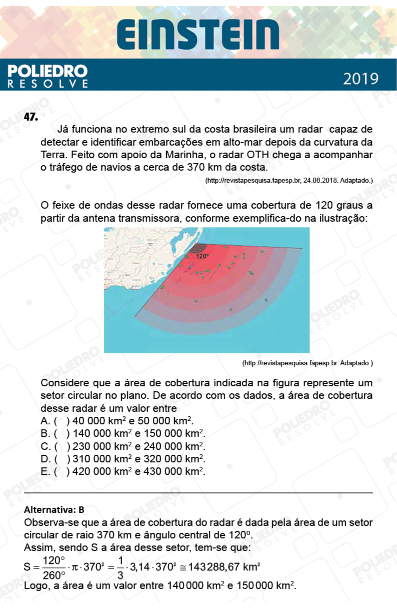 Questão 47 - Fase única - EINSTEIN 2019