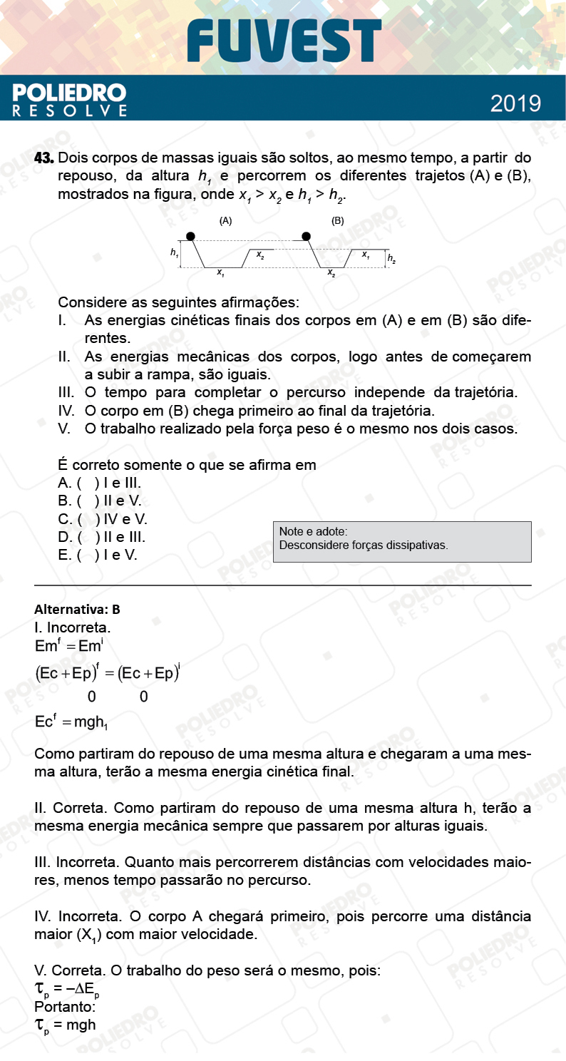 Questão 43 - 1ª Fase - Prova Q - FUVEST 2019