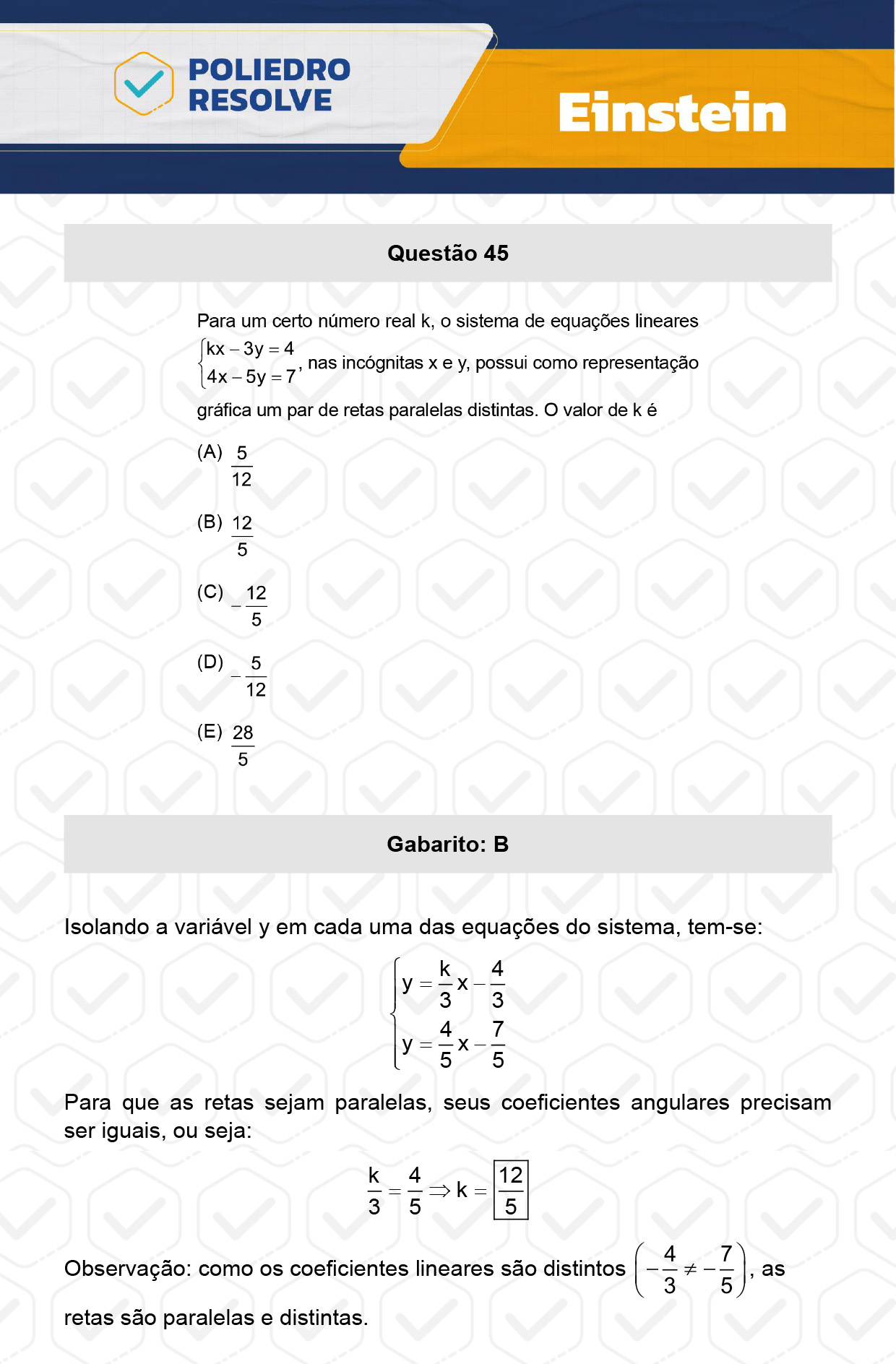 Questão 45 - Fase única - EINSTEIN 2024