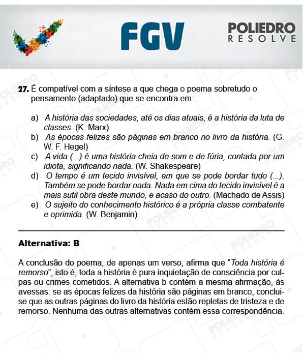 Questão 27 - Objetivas - 2017.2 - Prova Tipo A Verde - FGV 2017