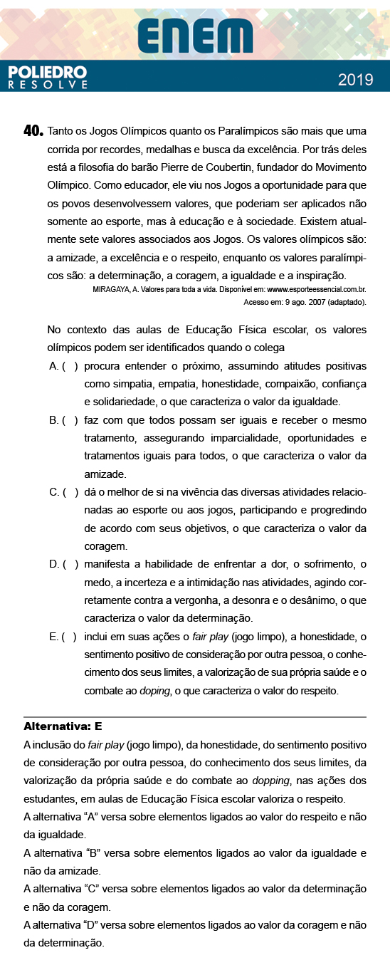 Questão 40 - 1º Dia - Prova BRANCA - ENEM 2018