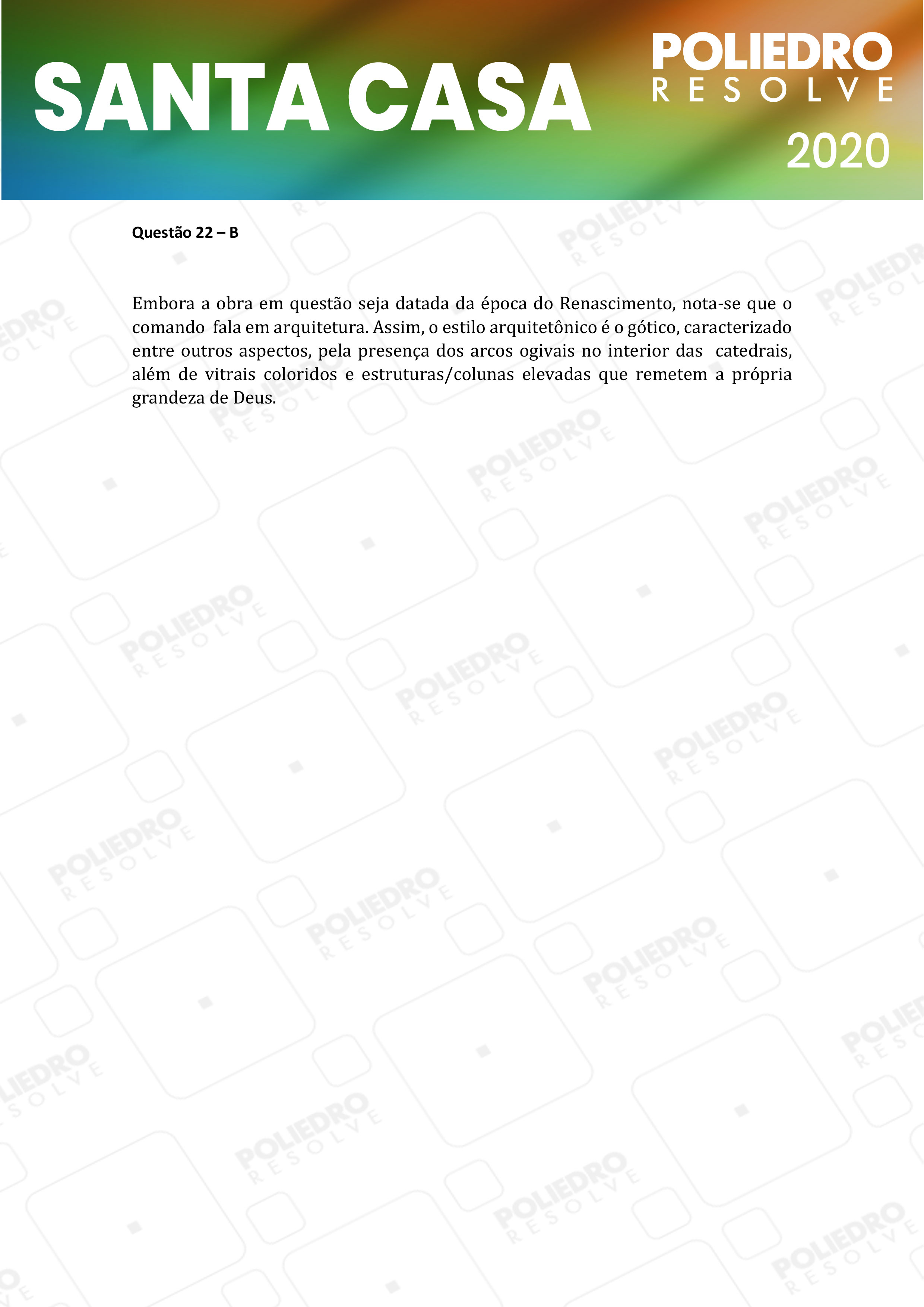 Questão 22 - 2º Dia - SANTA CASA 2020