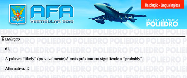 Questão 61 - Prova Modelo B - AFA 2015