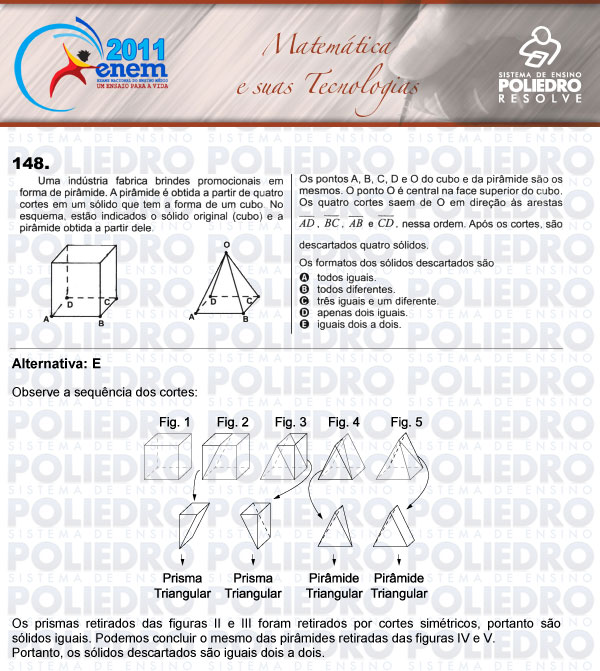 Questão 148 - Domingo (Prova rosa) - ENEM 2011