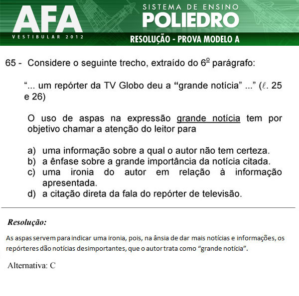 Questão 65 - Prova Modelo A - AFA 2012