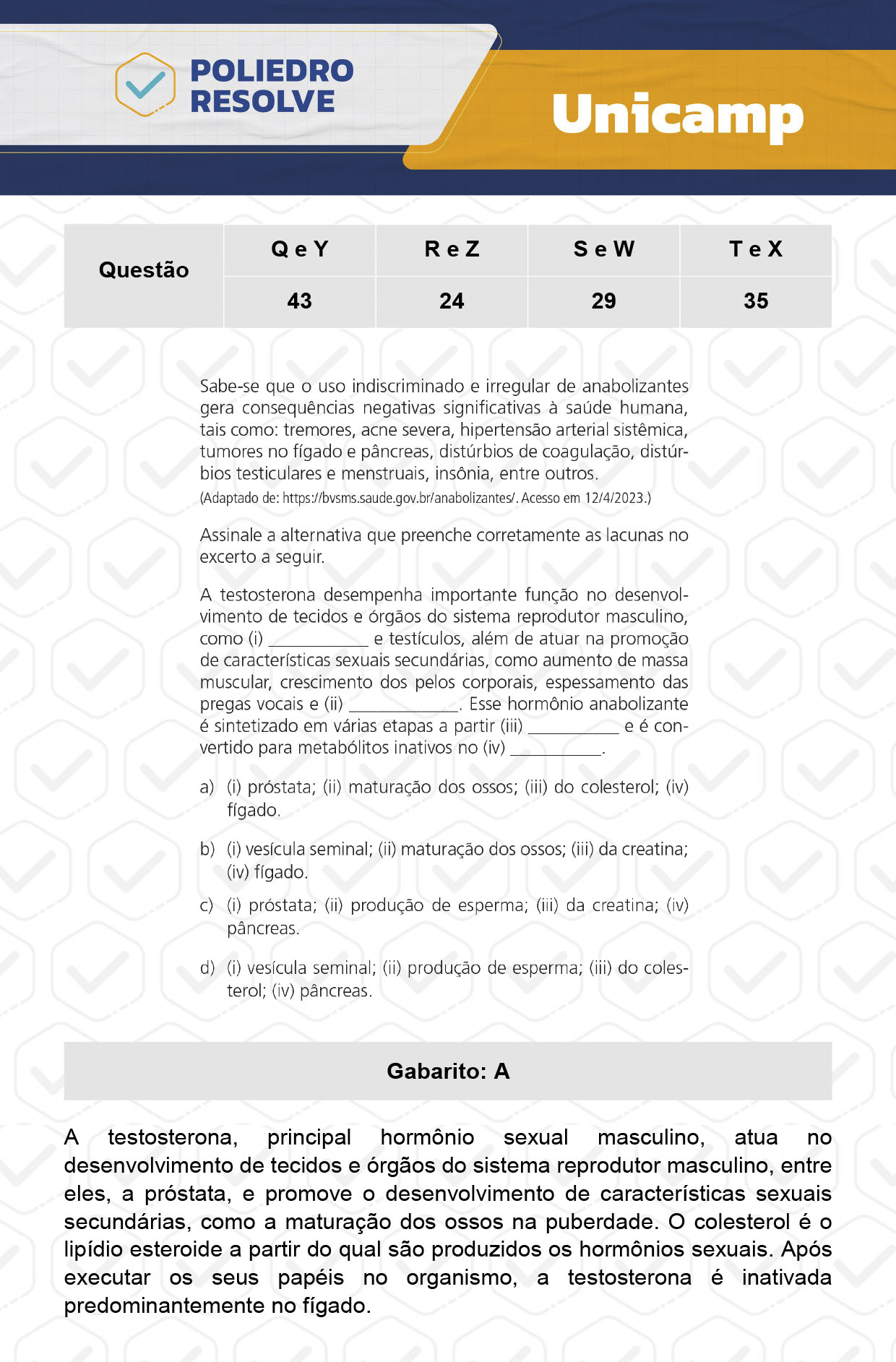 Questão 29 - 1ª Fase - 1º Dia - S e W - UNICAMP 2024