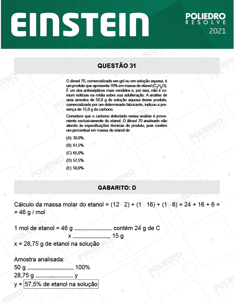 Questão 31 - Fase única - EINSTEIN 2021