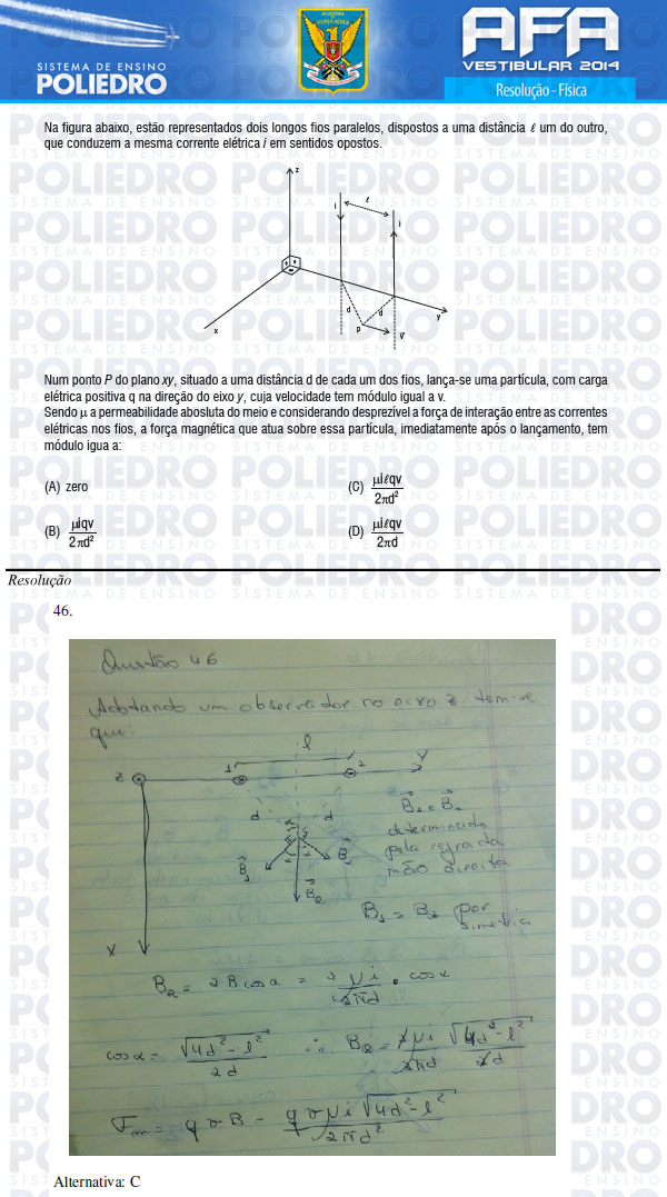 Questão 46 - Prova Modelo B - AFA 2014