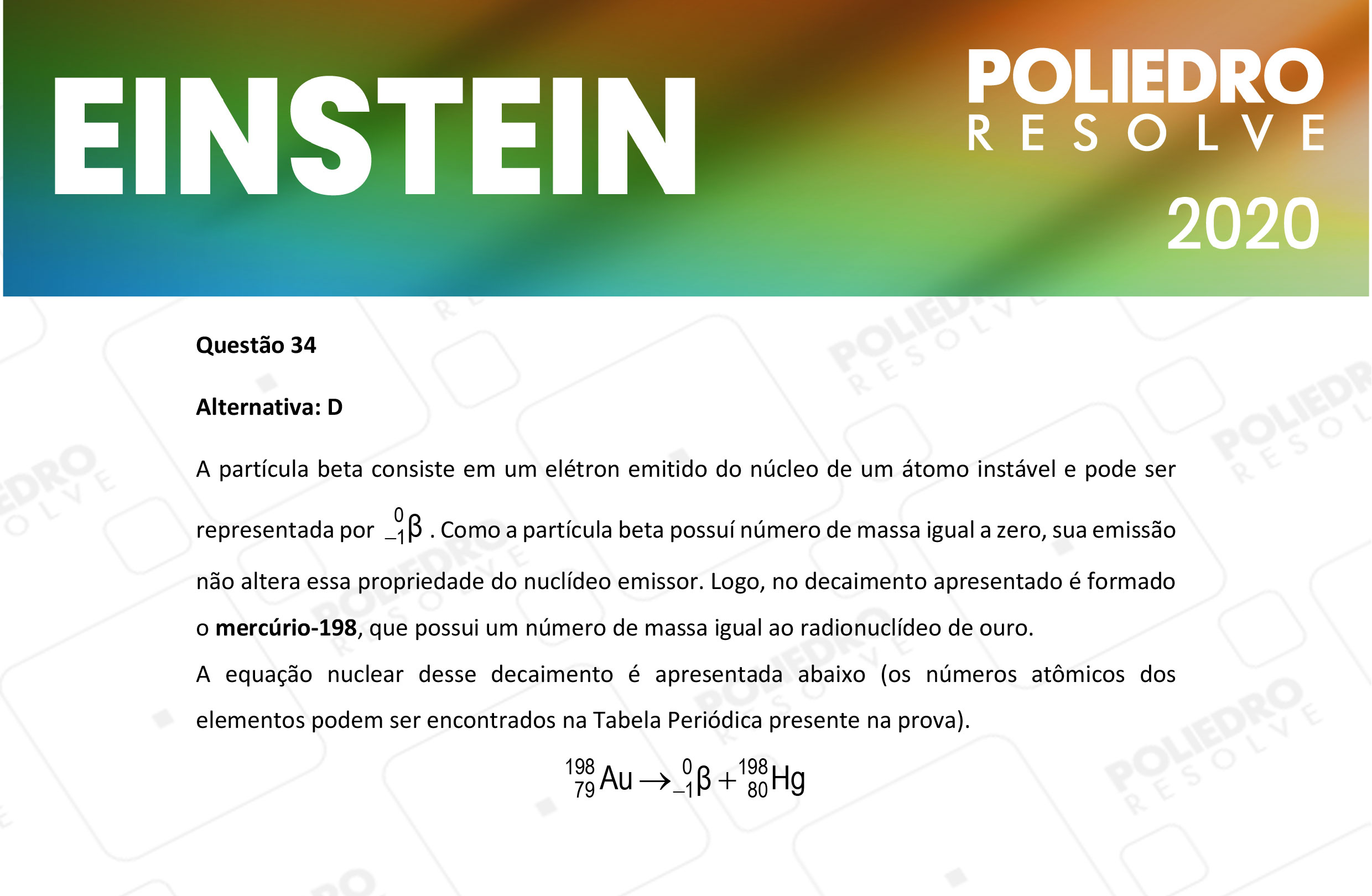 Questão 34 - Fase única - EINSTEIN 2020