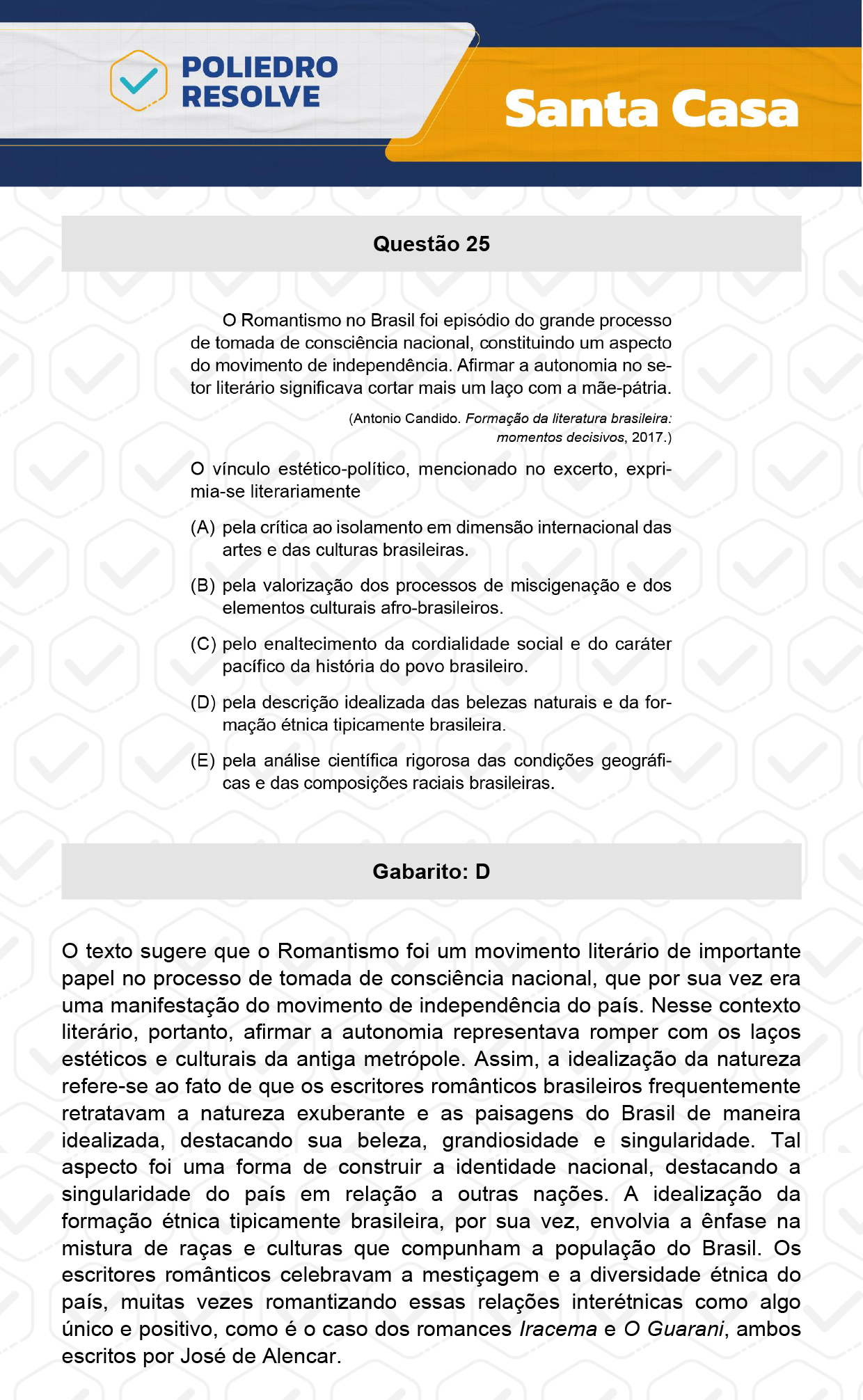 Questão 25 - 1º Dia - SANTA CASA 2024