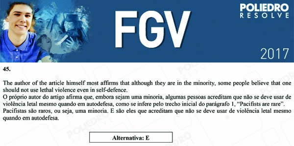 Questão 45 - Objetivas - 2017.1 - FGV 2017