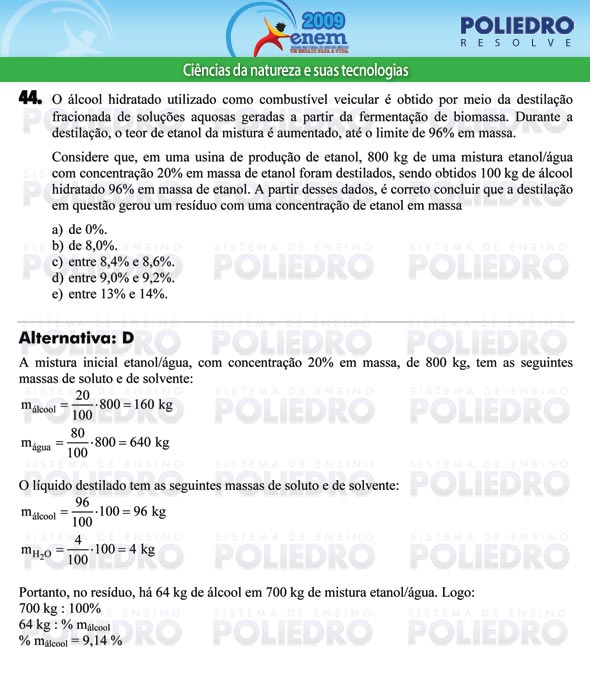 Questão 44 - Prova - ENEM 2009