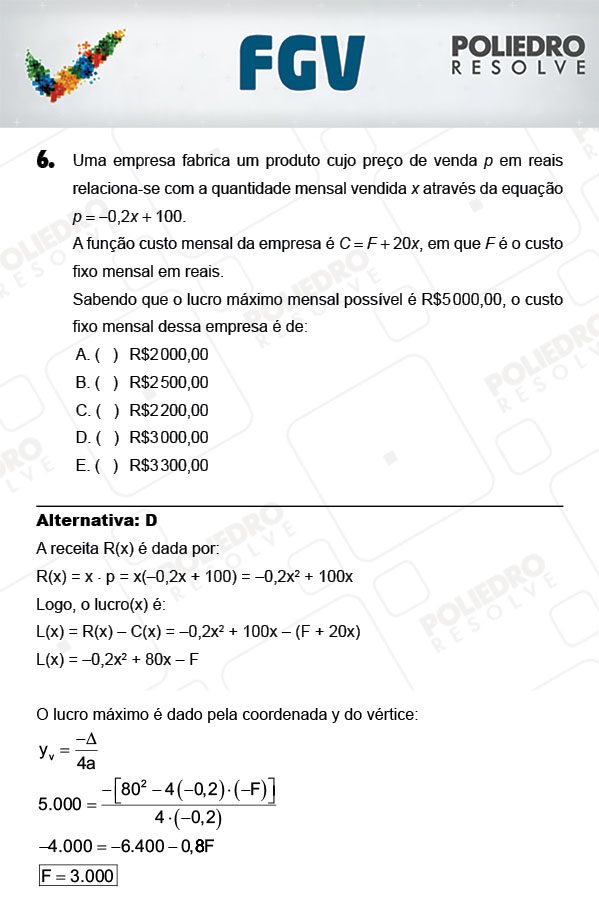 Questão 6 - Objetivas - FGV 2018