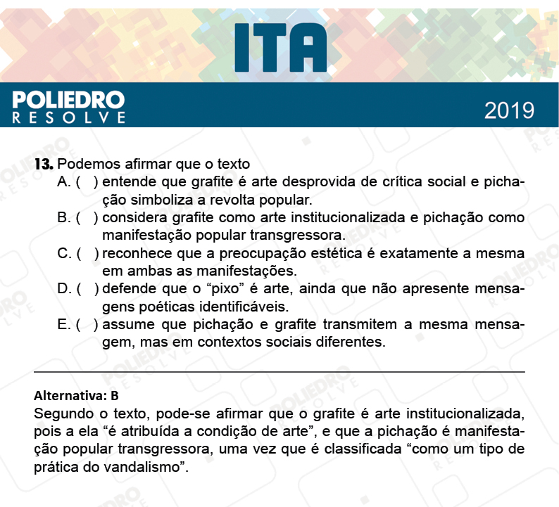 Questão 13 - 1ª Fase - FIS / POR / ING/ MAT / QUI - ITA 2019