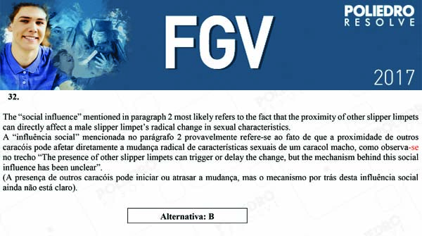 Questão 32 - Objetivas - 2017.1 - FGV 2017