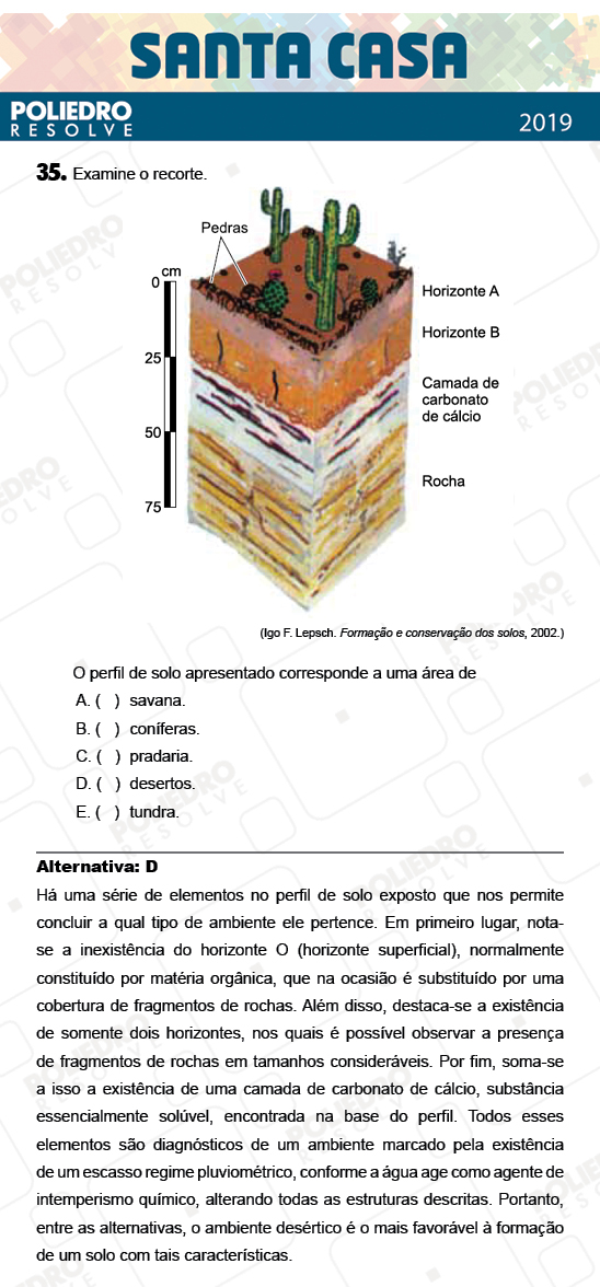 Questão 35 - 2º Dia - Objetivas - SANTA CASA 2019